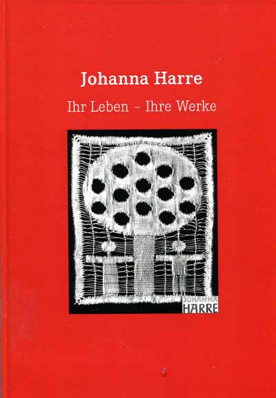 Johanna Harre - Ihr Leben - Ihre Werke